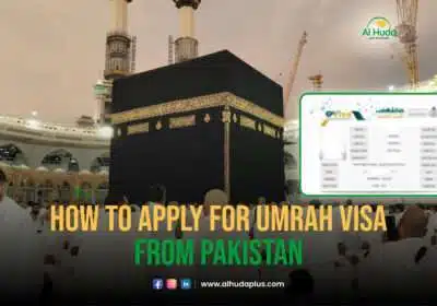 How to Apply for an Umrah Visa from Pakistan